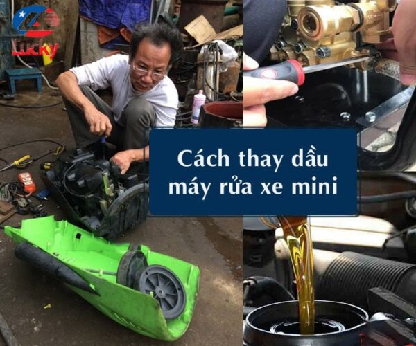 Cách thay dầu máy rửa xe mini gia đình